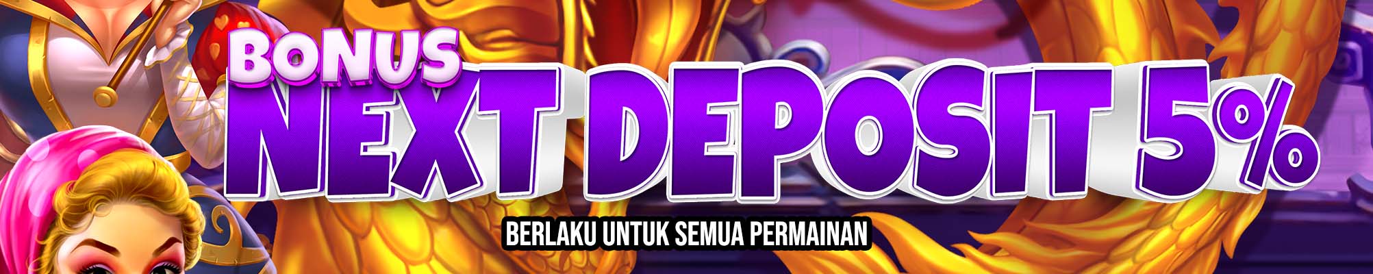 BONUS DEPOSIT HARIAN 5%